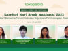 Hari Anak Nasional: Tokopedia dan Dokter Anak Ajak Orang Tua Indonesia Penuhi Hak dan Lindungi Anak Hari Anak Nasional: Tokopedia dan Dokter Anak Ajak Orang Tua Indonesia Penuhi Hak dan Lindungi Anak