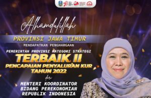 Raih Penghargaan KUR Award Tahun 2022, Gubernur Khofifah Tegaskan Bukti Konsistensi Pemprov Jatim Dorong UMKM Naik Kelas