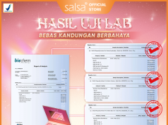 Bertindak Cepat Demi Customer, Semua Produk SALSA Kini 100% Aman dan Tervalidasi